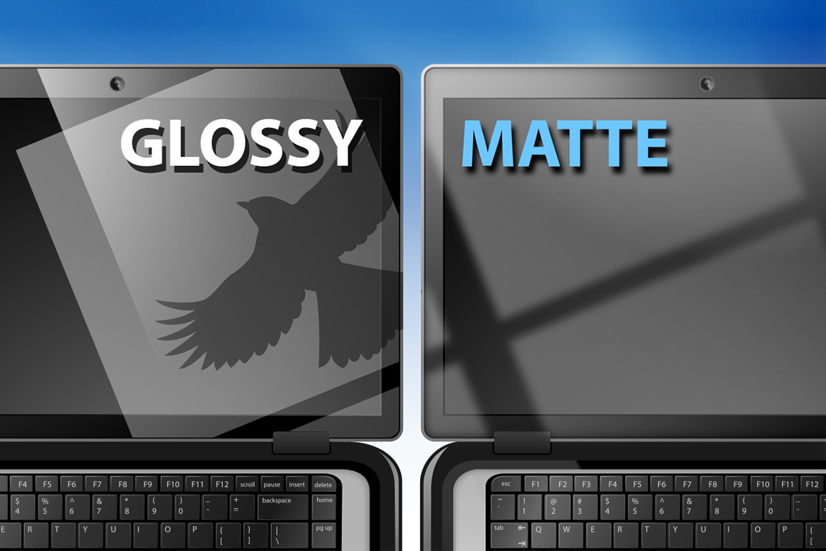 Glossy Vs Matte