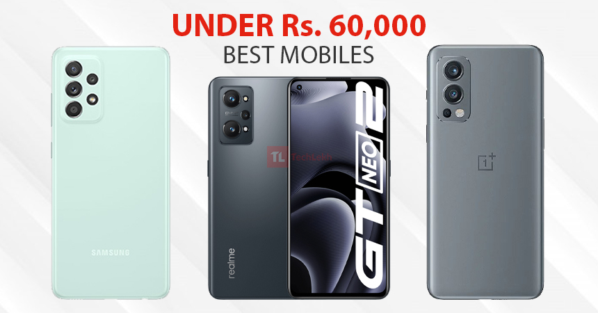 Best Mobiles Under Rs. 60,000 in Nepal: Features and Specs