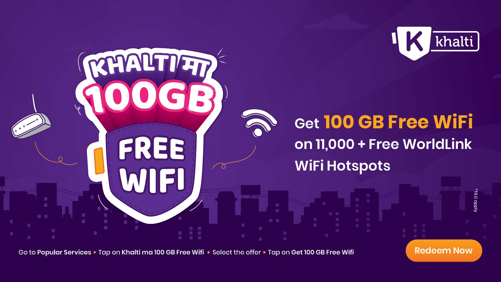 Khalti ma 100 GB FREE Wi-Fi