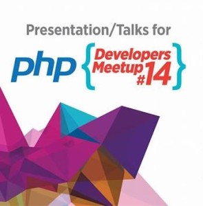 PHP Developers Meetup #14 on 5th September, 2015