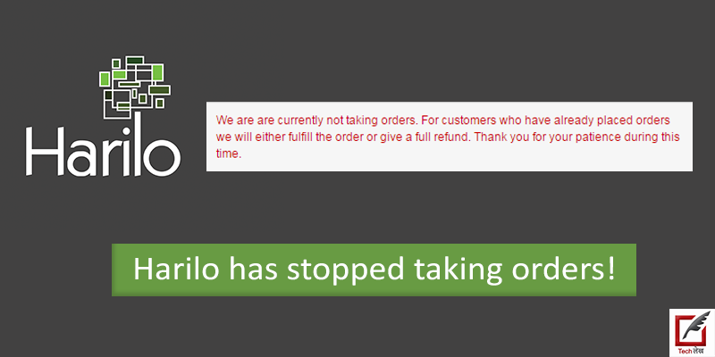 Harilo has stopped taking orders!