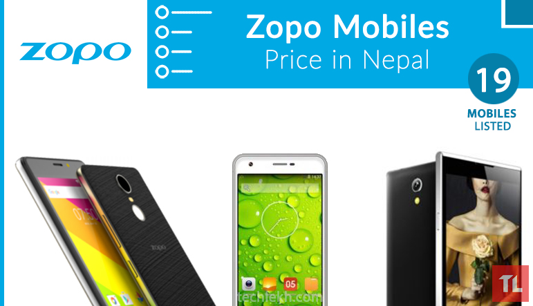 Zopo Mobiles Price List in Nepal | 2017
