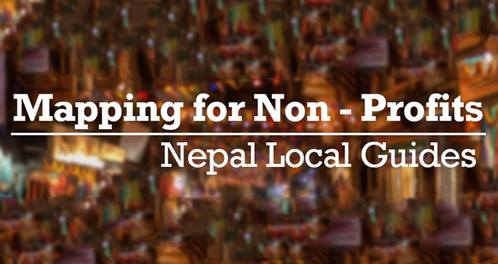 Mapping For Non-Profits by Nepal Local Guides Happening This Week