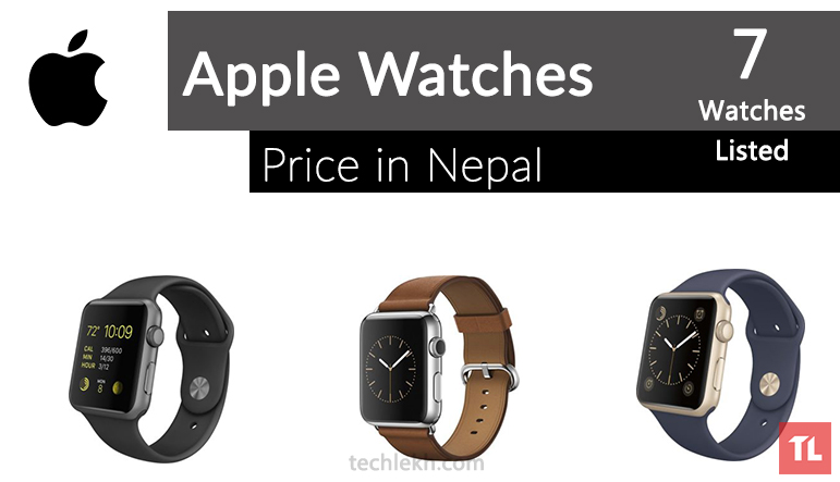 Apple Watch Price List in Nepal | 2017