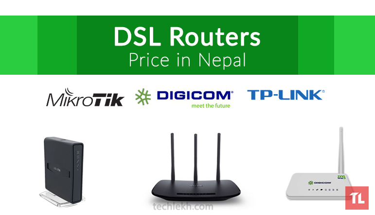 DSL Routers Price in Nepal | 2017