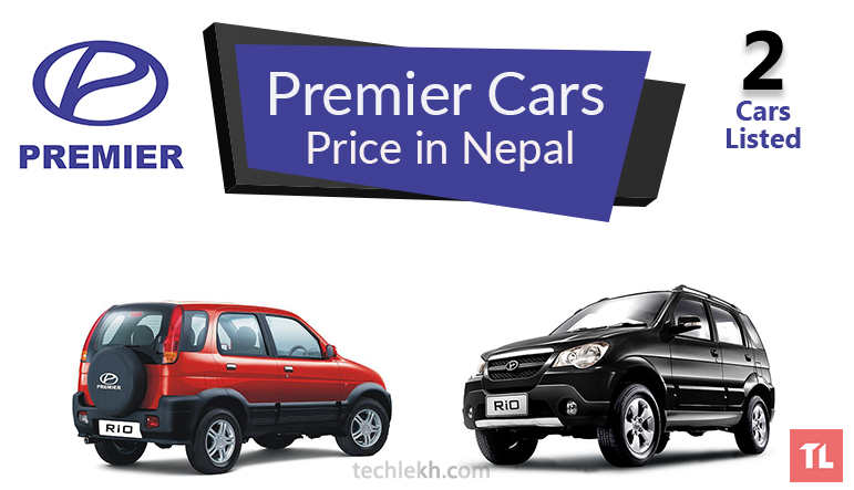 Premier Cars Price in Nepal | 2017