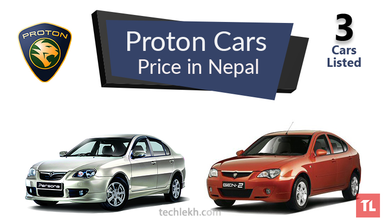 Proton Cars Price In Nepal | 2017