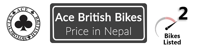 Ace British Bikes Price in Nepal