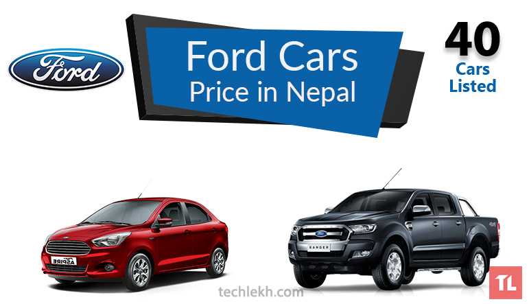 Ford Cars Price in Nepal | 2017