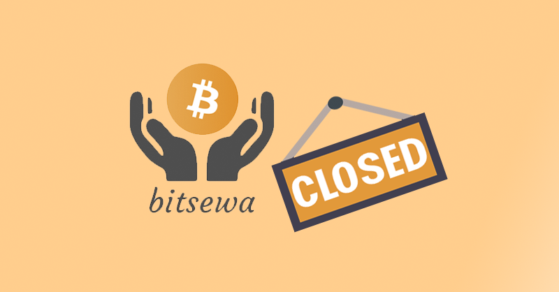 Bitsewa Officially Shuts Down after Arrest for Bitcoin Traders