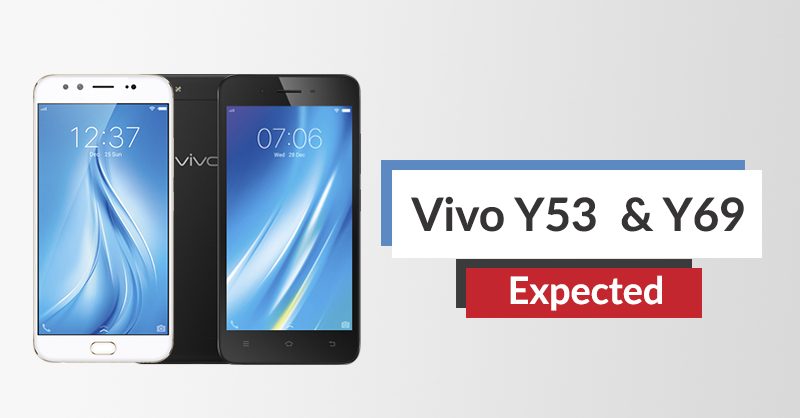 Vivo Nepal Hints Launch of Two More Smartphones, Vivo Y53 and Y69, in Nepal
