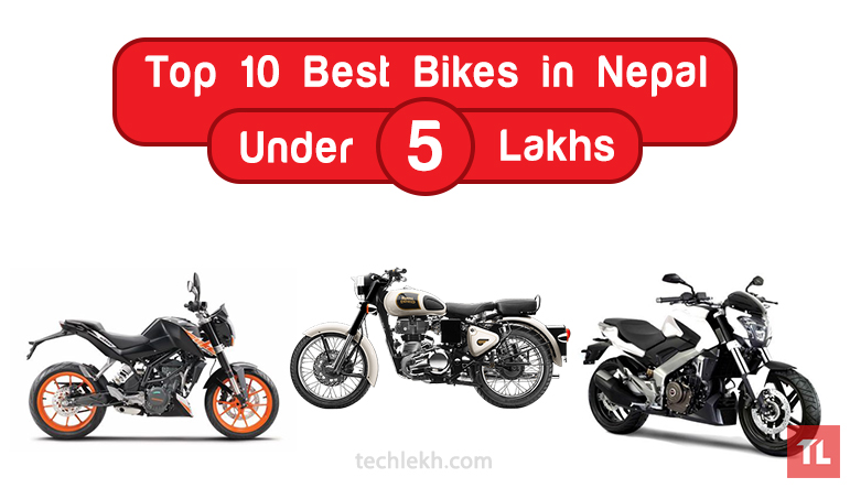Top 10 Best Bikes Under 5 Lakhs in Nepal