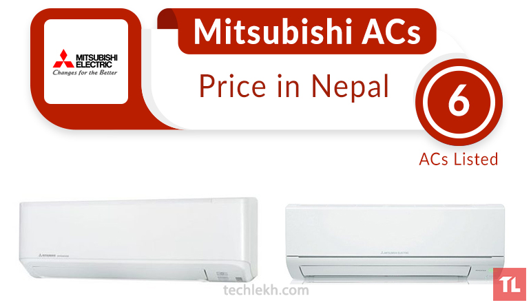 Mitshubishi Air Conditioner Price in Nepal | 2018