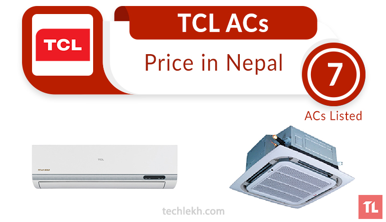 TCL Air Conditioner Price in Nepal | 2018