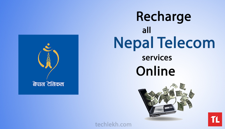 How to Recharge All Nepal Telecom Services Online?