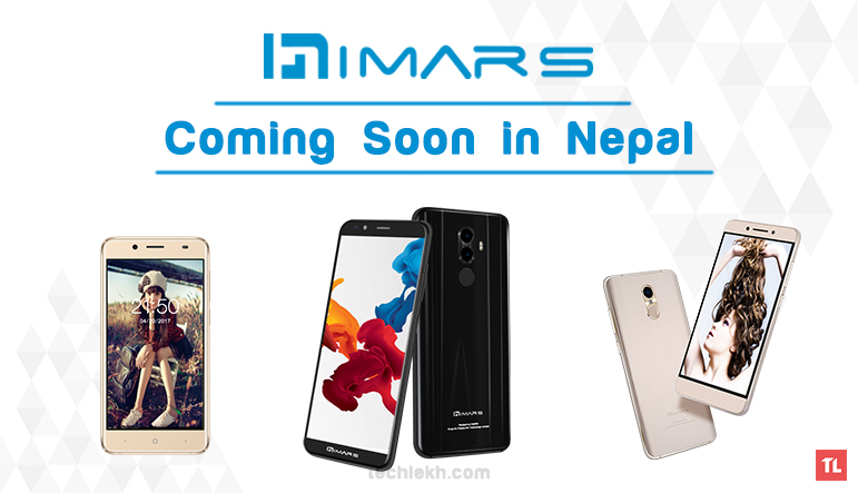 IMARS to Launch Phones in Nepal With 120 Day Replacement Guarantee