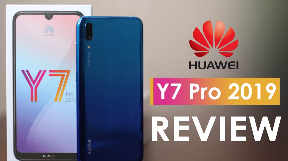 Huawei Y7 Pro 2019 Review: Overall A Good Phone For It's Price