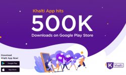 Khalti, Nepali Digital Payment App, Hits 500K+ Downloads on Google Play Store