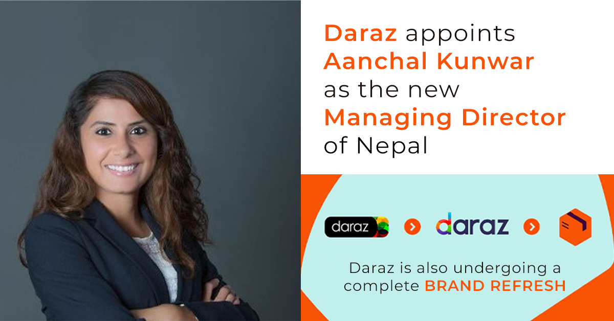 Daraz appoints Aanchal Kunwar as Nepal's new Managing Director