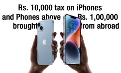 Govt. Imposes Rs. 10,000 Tax on iPhones and Phones Above 1 Lakh Brought from Abroad